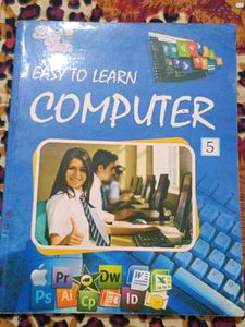 Easy To Learn Computer - Class 5th