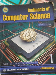 Rudiments Of Computer Science (Third Edition)