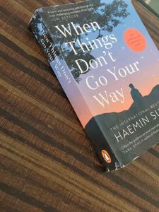 When Things Don&#39;t Go Your Way