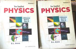S.L. Arora Physics Class XI (Volumes I & II)