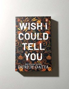 Wish I Could Tell You
