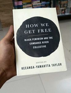 "How We Get Free" by Keeanga-Yamahtta Taylor