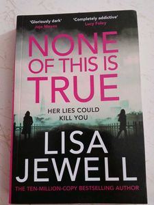 None of This is True by Lisa Jewell