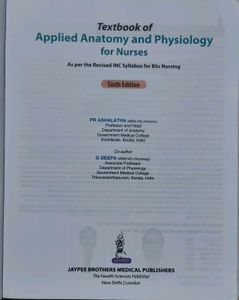 Anatomy &amp; Physiology for Nurses as per INC
