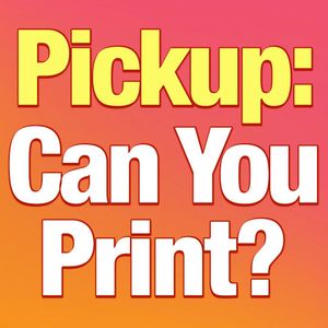Pickup - Comment YES if you can Print and Handover