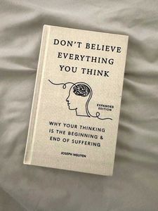 Don't Believe Everything You Think