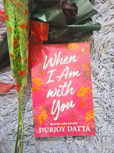 When I Am With You - Durjoy Datta