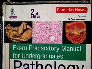 Pathology Ramdas Nayak 2nd Edition, Exam Preparatory Manual For Undergraduates