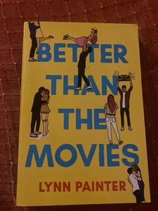 Better Than The Movies - Lynn Painter