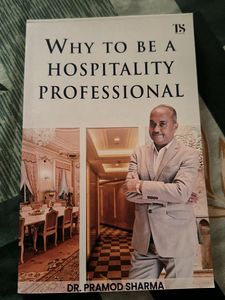 Why To Be Hospitality Professional