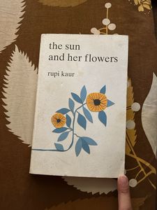 The Sun And Her Flowers