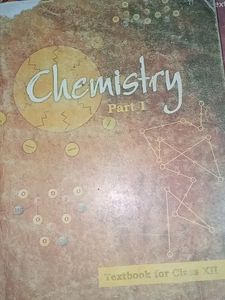 Ncert Chemistry Class 12 Part 1