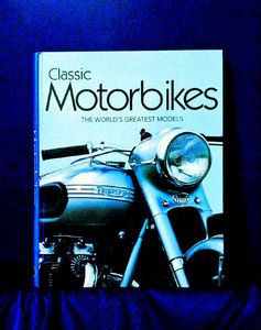 Classic Motorbikes ( Rare Book ) Motor Bikes Model