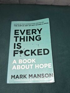 "Everything Is F*cked" by Mark Manson