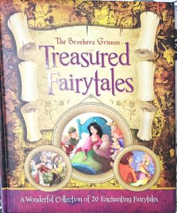 The Brothers Grimm Treasured Fairytales