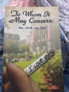 "To Whom It May Concern" by Shariq Iqbal