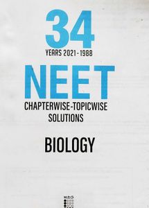 NEET Biology Textbook - 34 Years of Solutions
