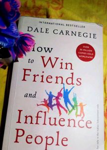 How to Win Friends &amp; Influence People