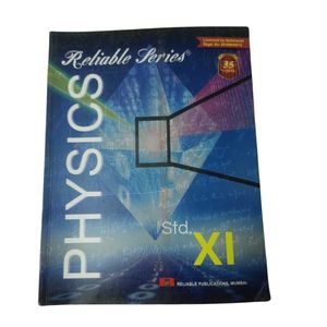 Physics Class 11th Reliable Series Book.