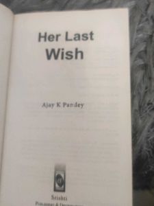 Her Last Wish by Ajay K Pandey