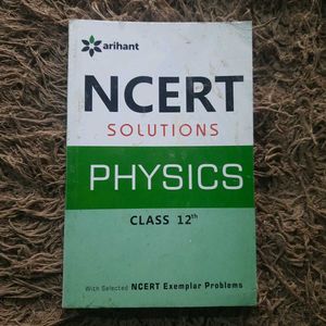 NCERT EXEMPLAR ARIHANT PHYSICS &amp; CHEMISTRY 12 Th