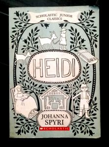 Heidi by Johanna Spyri