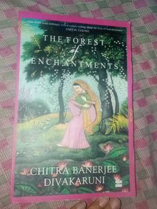 FOREST OF ENCHANTMENTS: divakaruni chitra❣️