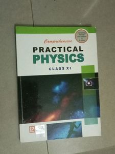 Practical Physics Class XI CBSE