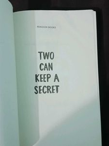 Two Can Keep a Secret