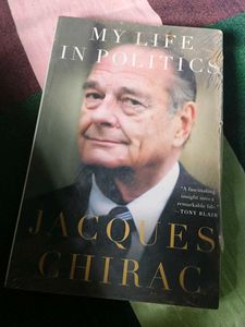 My Life in Politics by Jacques Chirac