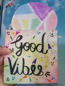 ❄️Handmade 'Good Vibes' Art 7