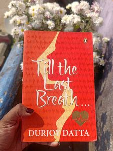 Book Title- Till The Last Breath