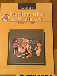 Standard XI Mathematics & Statistics