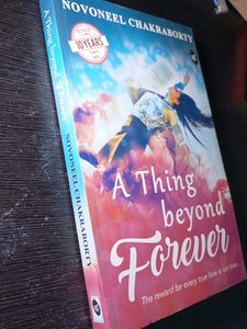 A Thing Beyond Forever by Novoneel Chakraborty