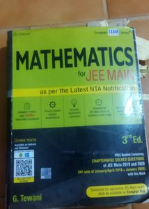 Mathematics For JEE MAINS BY G. TEWANI, CENGAGE