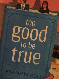 Prajakta Kohli New Book. Too Good To Be True