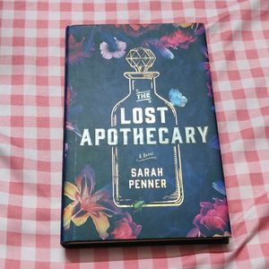 The Lost Apothecary by Sarah Penner [Hardback]