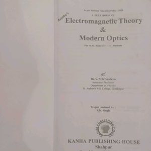 Electromagnetic Theory &amp; Modern Optics BSC 3rd Yr