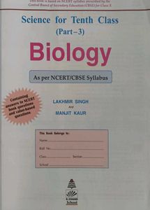 LAKHMIR SIngh Science 10th Class Bio And Chem