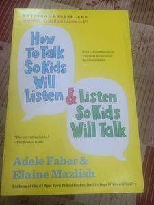 How To Talk So Kids Will Listen