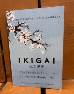 Ikigai: The Japanese Secret to Long&Happy Life