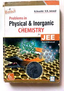 PHYSICAL AND INORGANIC CHEMISTRY PROBLEMS FOR JEE