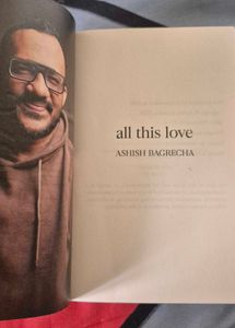 All This Love - Ashish Bagrecha Poems