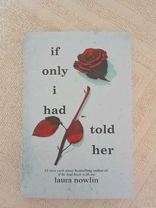 If Only I Had Told Her