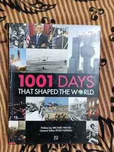 1001 Days That Shaped the World