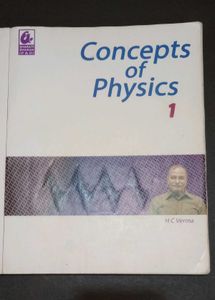 Concepts of Physics by H.C. Verma - Volume 1