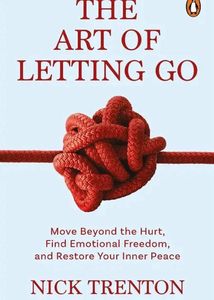 The Art of Letting Go