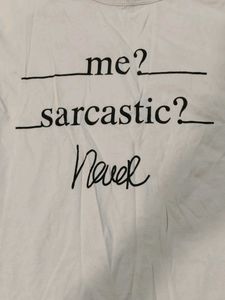 Sarcastic Graphic Tee