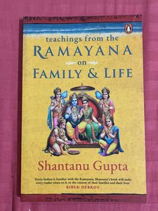 Teachings From The Ramayana By Shantanu Gupta