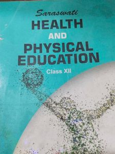 Health &amp; Physical Education Class XII